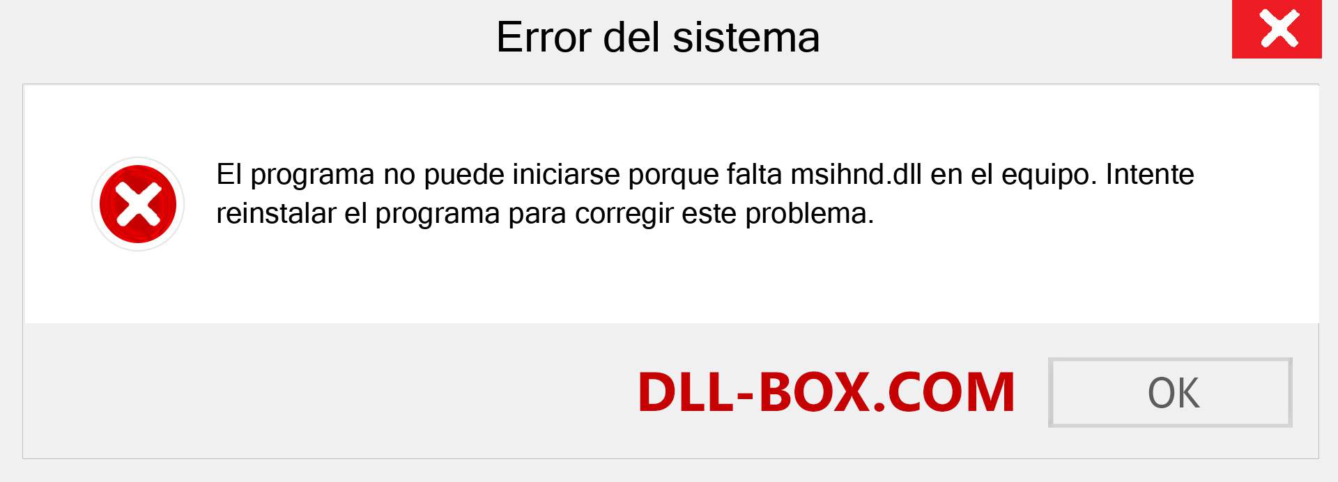 ¿Falta el archivo msihnd.dll ?. Descargar para Windows 7, 8, 10 - Corregir msihnd dll Missing Error en Windows, fotos, imágenes