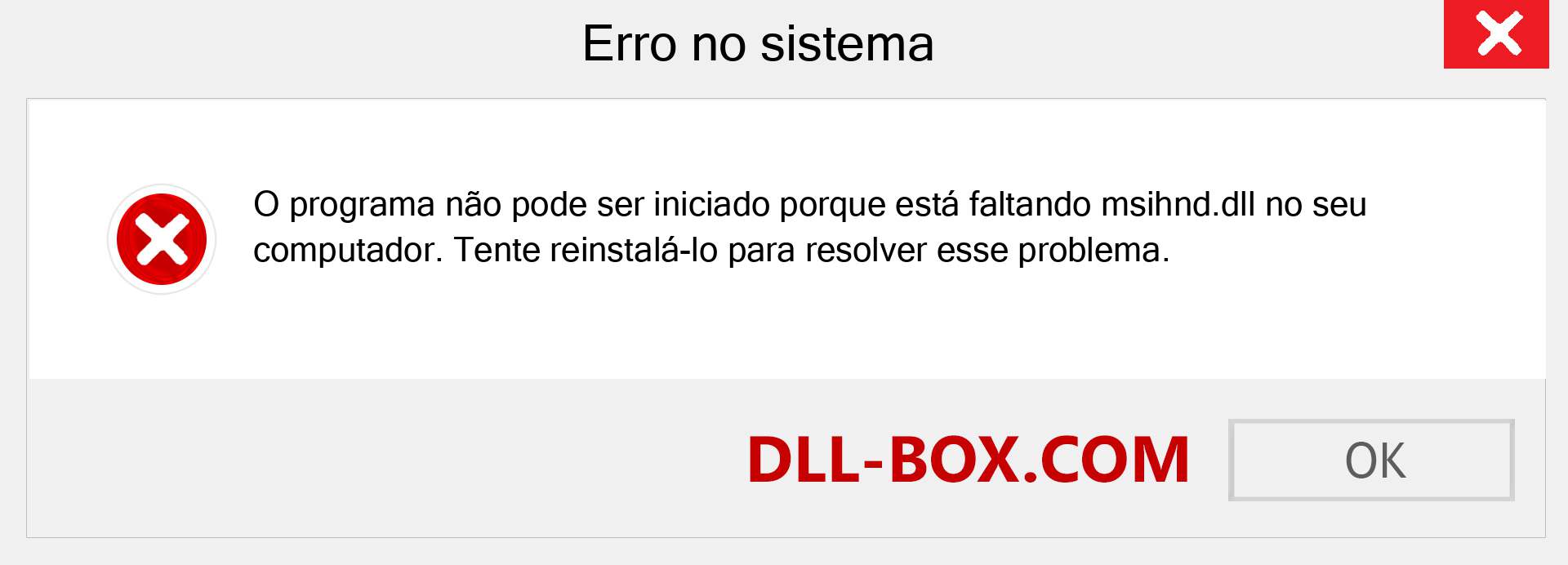 Arquivo msihnd.dll ausente ?. Download para Windows 7, 8, 10 - Correção de erro ausente msihnd dll no Windows, fotos, imagens